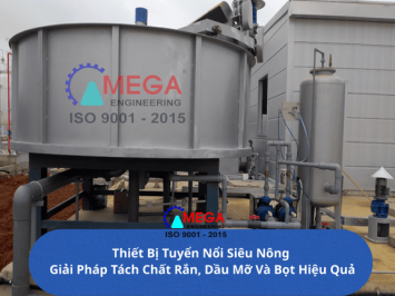  Thiết Bị Tuyển Nổi Siêu Nông – Giải Pháp Tách Chất Rắn, Dầu Mỡ Và Bọt Hiệu Quả