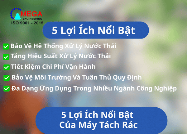 5 Lợi Ích Của Máy Tách Rác Trong Xử Lý Nước Thải Công Nghiệp